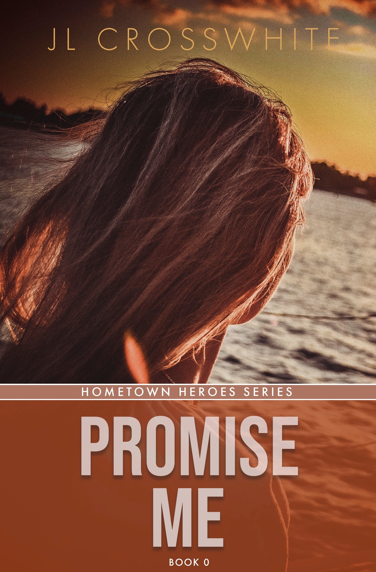 Promise Me: Hometown Heroes prequel novella (ebook)
