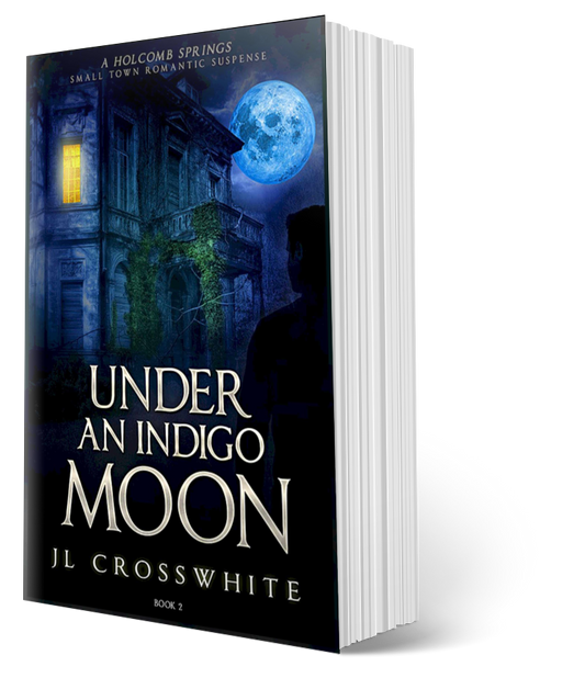 Under an Indigo Moon: Holcomb Springs small town romantic suspense book 2 (Paperback)