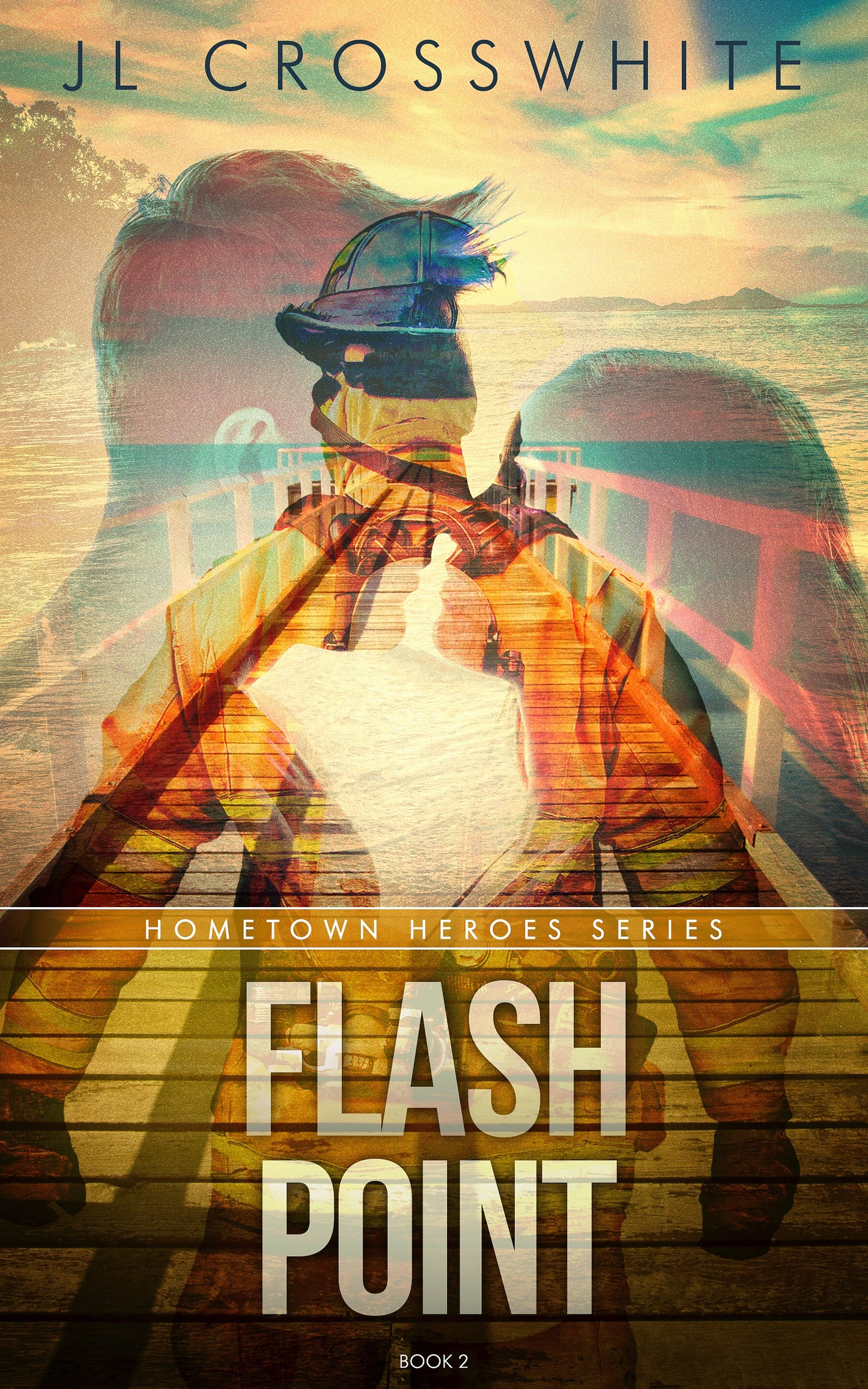 Flash Point: Hometown Heroes book 2